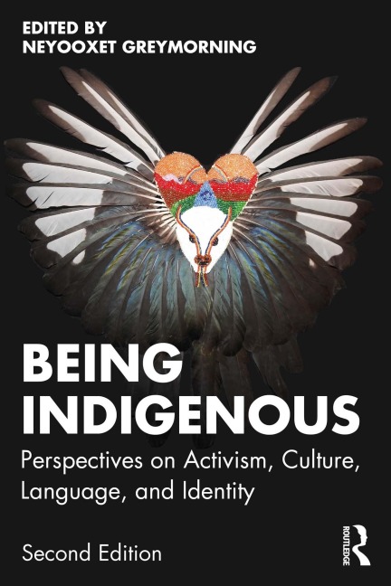 Being Indigenous - 