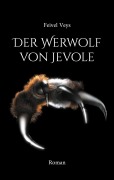 Cover-Bild zum Titel 'Der Werwolf von Jevole' von 'Feivel Veys'