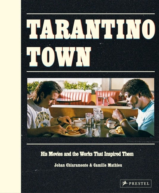 Tarantino Town - Johan Chiaramonte, Camille Mathieu
