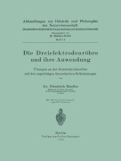 Cover-Bild zum Titel 'Die Dreielektrodenröhre und ihre Anwendung' von 'Friedrich Moeller'