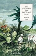 Cover-Bild zum Titel 'Die Geschichte von Kalif Storch' von 'Wilhelm Hauff'
