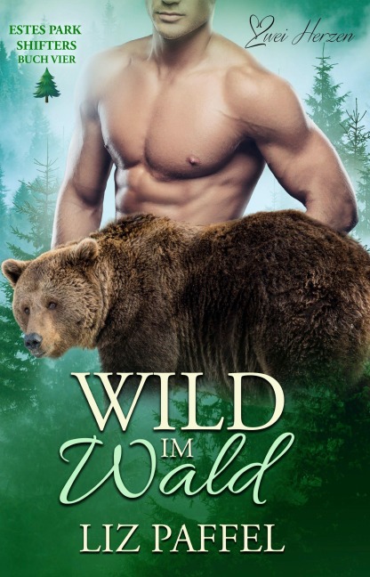 Wild im Wald - Liz Paffel