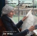 Thomas Jefferson's America - Jim Weiss