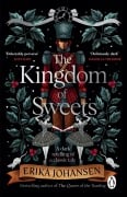 Cover-Bild zum Titel 'The Kingdom of Sweets' von 'Erika Johansen'