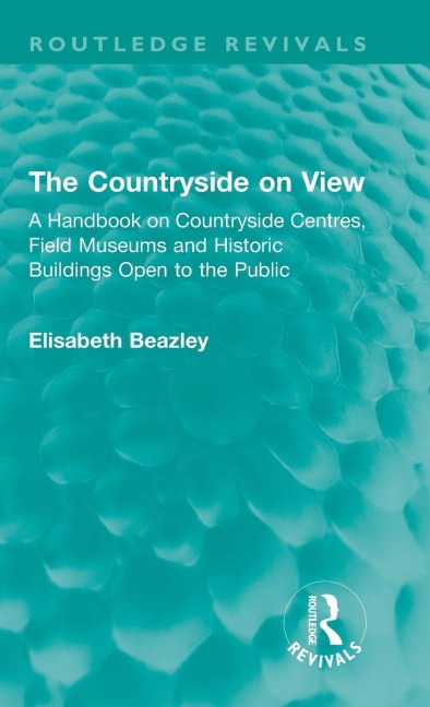 The Countryside on View - Elisabeth Beazley