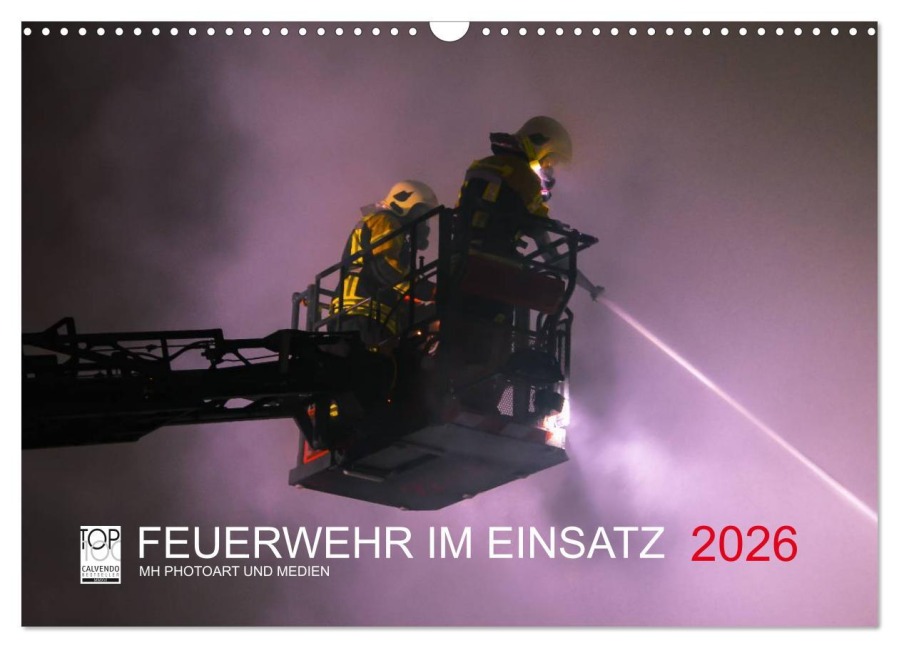 FEUERWEHR IM EINSATZ (Wandkalender 2026 DIN A3 quer), CALVENDO Monatskalender - Marcus Heinz