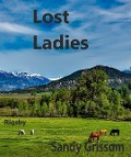 Cover-Bild zum Titel 'Lost Ladies (Rigsby, #6)' von 'Sandy Grissom'
