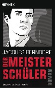 Der Meisterschüler - Jacques Berndorf