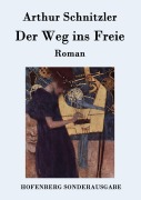 Cover-Bild zum Titel 'Der Weg ins Freie' von 'Arthur Schnitzler'