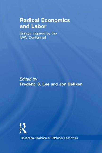Radical Economics and Labour - 