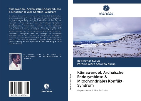 Klimawandel, Archäische Endosymbiose & Mitochondriales Konflikt-Syndrom - Ravikumar Kurup, Parameswara Achutha Kurup