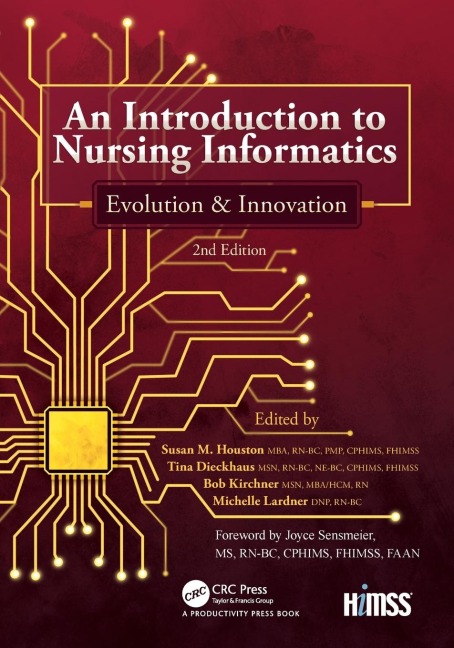 An Introduction to Nursing Informatics, Evolution, and Innovation, 2nd Edition - 