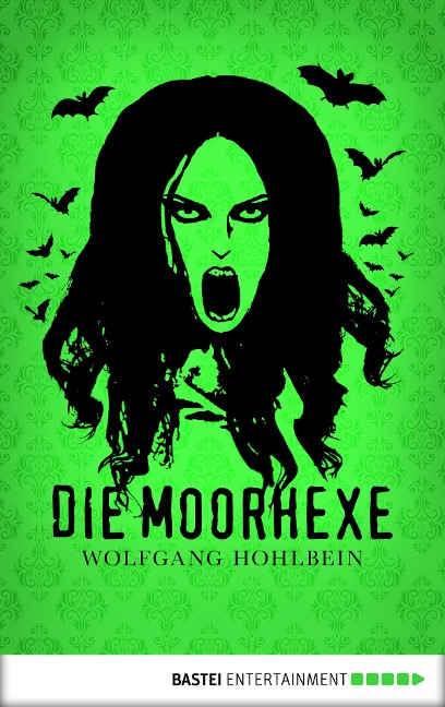 Die Moorhexe - Wolfgang Hohlbein