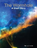 The Wormhole - Nathan Stevens