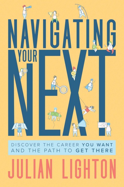 Navigating Your Next - Julian Lighton