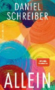 Cover-Bild zum Titel 'Allein' von 'Daniel Schreiber'