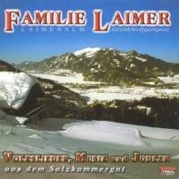 Volkslieder,Musik Und Jodler - Familie Laimer