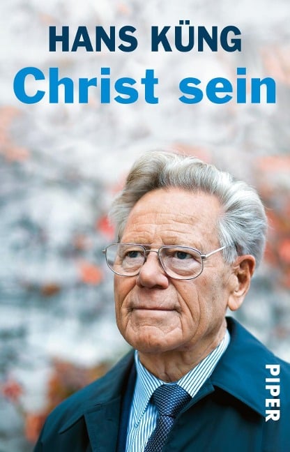 Christ sein - Hans Küng