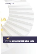 Cover-Bild zum Titel 'Psychologie einer tödlichen Liebe' von 'Gudrun Engewicht'