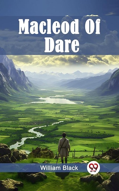Macleod Of Dare - William Black