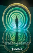Cover-Bild zum Titel '"Il salto quantico"' von 'Giulia Rossi'