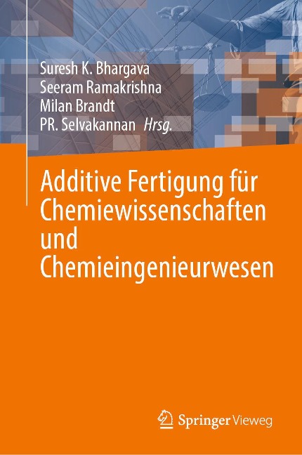Additive Fertigung für Chemiewissenschaften und Chemieingenieurwesen - 