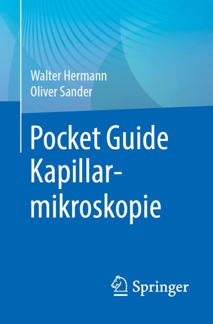 Pocket Guide Kapillarmikroskopie - 