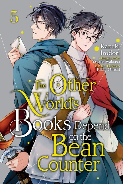 The Other World's Books Depend on the Bean Counter, Vol. 5 - Yatsuki Wakatsu