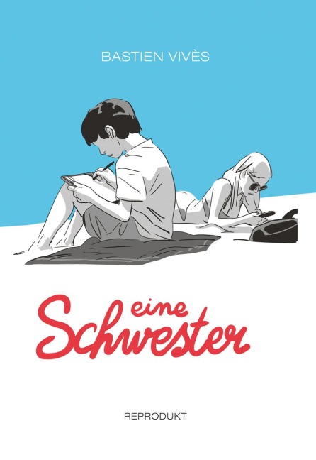Eine Schwester - Bastien Vivès