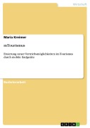 Cover-Bild zum Titel 'mTourismus' von 'Maria Kreimer'