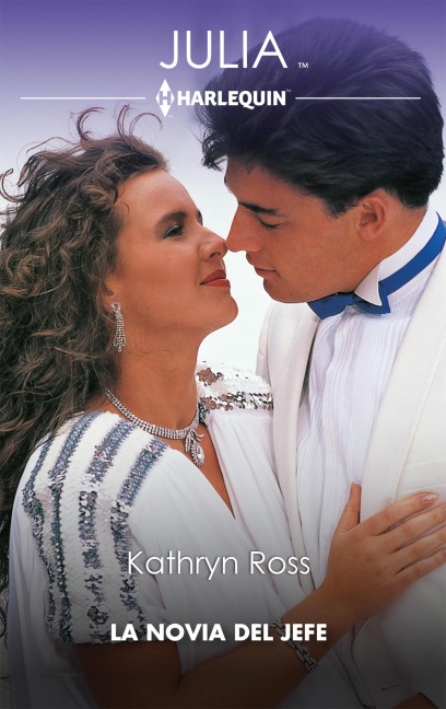 La novia del jefe - Kathryn Ross