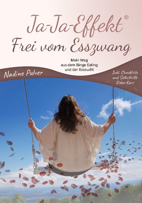 Ja-Ja-Effekt Frei vom Esszwang - Nadine Pulver