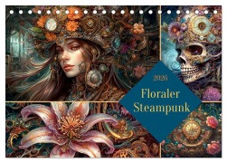 Cover-Bild zum Titel 'Floraler Steampunk (Tischkalender 2026 DIN A5 quer), CALVENDO Monatskalender' von 'Cathrin Illgen'