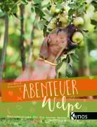 Cover-Bild zum Titel 'Abenteuer Welpe' von 'Jana Rätke, Barbara Perfahl'