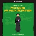 Cover-Bild zum Titel 'Pater Brown: Der Fehler der Maschine' von 'Gilbert Keith Chesterton'