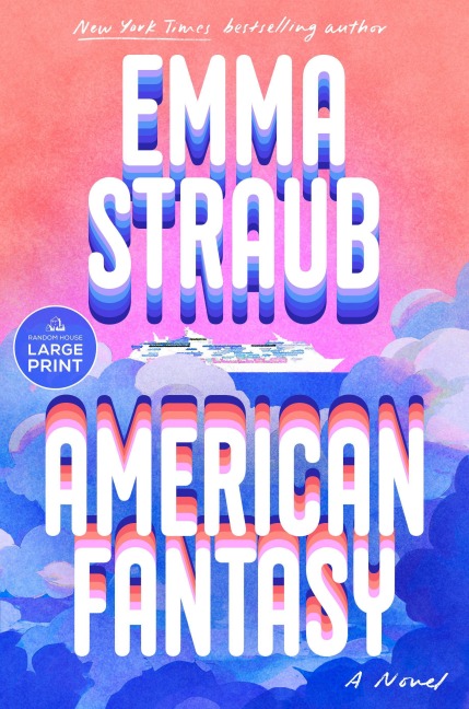 American Fantasy - Emma Straub
