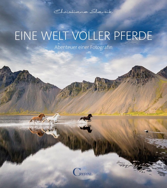 Eine Welt voller Pferde - Christiane Slawik