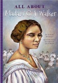 All about Madam C. J. Walker - A'Lelia Bundles