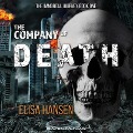 The Company of Death Lib/E - Elisa Hansen