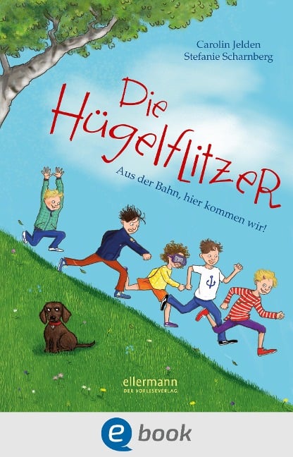 Die Hügelflitzer - Carolin Jelden