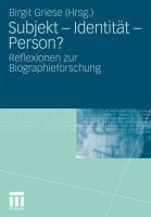 Subjekt - Identität - Person? - 