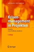 Cover-Bild zum Titel 'Krisenmanagement in Projekten' von 'Michael Neubauer'