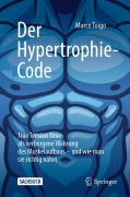 Cover-Bild zum Titel 'Der Hypertrophie-Code' von 'Marco Toigo'