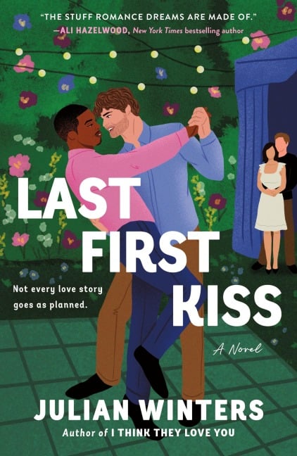 Last First Kiss - Julian Winters