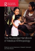 Cover-Bild zum Titel 'The Routledge Handbook of Medical Anthropology' von ''