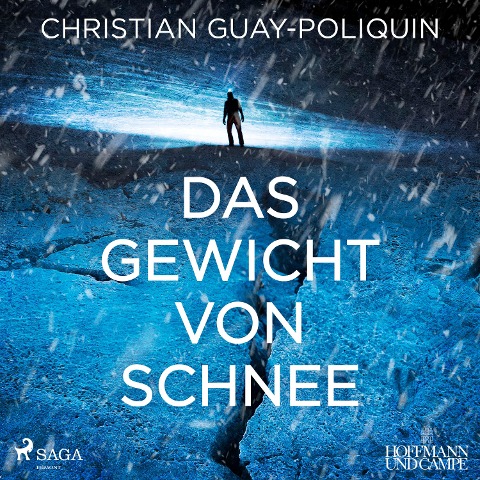 Das Gewicht von Schnee - Christian Guay-Poliquin