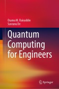 Cover-Bild zum Titel 'Quantum Computing for Engineers' von 'Osama M. Raisuddin, Suvranu De'