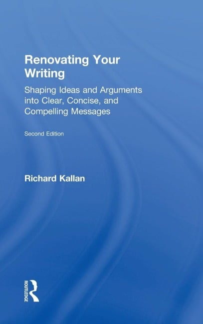 Renovating Your Writing - Richard Kallan