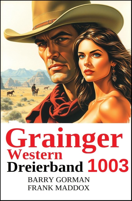Grainger Western Dreierband 1003 - Frank Maddox, Barry Gorman