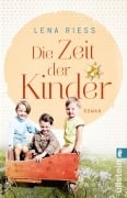 Cover-Bild zum Titel 'Die Zeit der Kinder' von 'Lena Riess'
